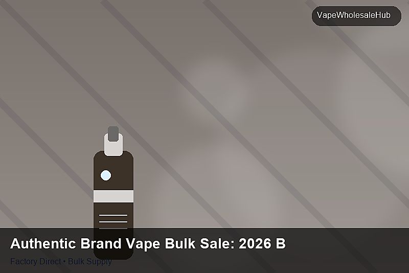 Authentic Brand Vape Bulk Sale — Authentic Brand Vape Bulk Sale: 2026 Buyer's Handbook | 2026 Edition photo 1