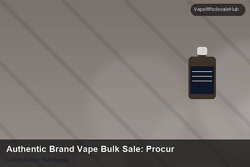 Authentic Brand Vape Bulk Sale — Authentic Brand Vape Bulk Sale: Procurement Strategy | 2026 Edition photo 1